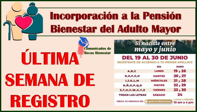 ÚLTIMA SEMANA DE REGISTRO Pensión Bienestar del Adulto Mayor aquí