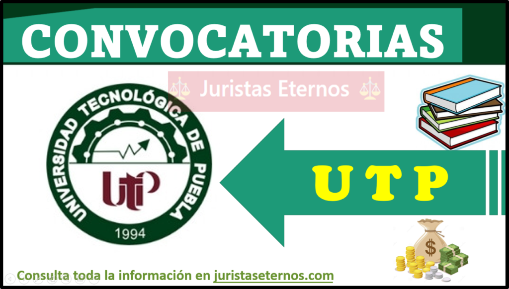 Convocatorias UTP 2022 2023 Juristas Eternosenero 2025