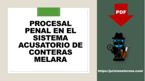 Derecho Procesal Penal en el Sistema Acusatorio de Conteras Melara PDF