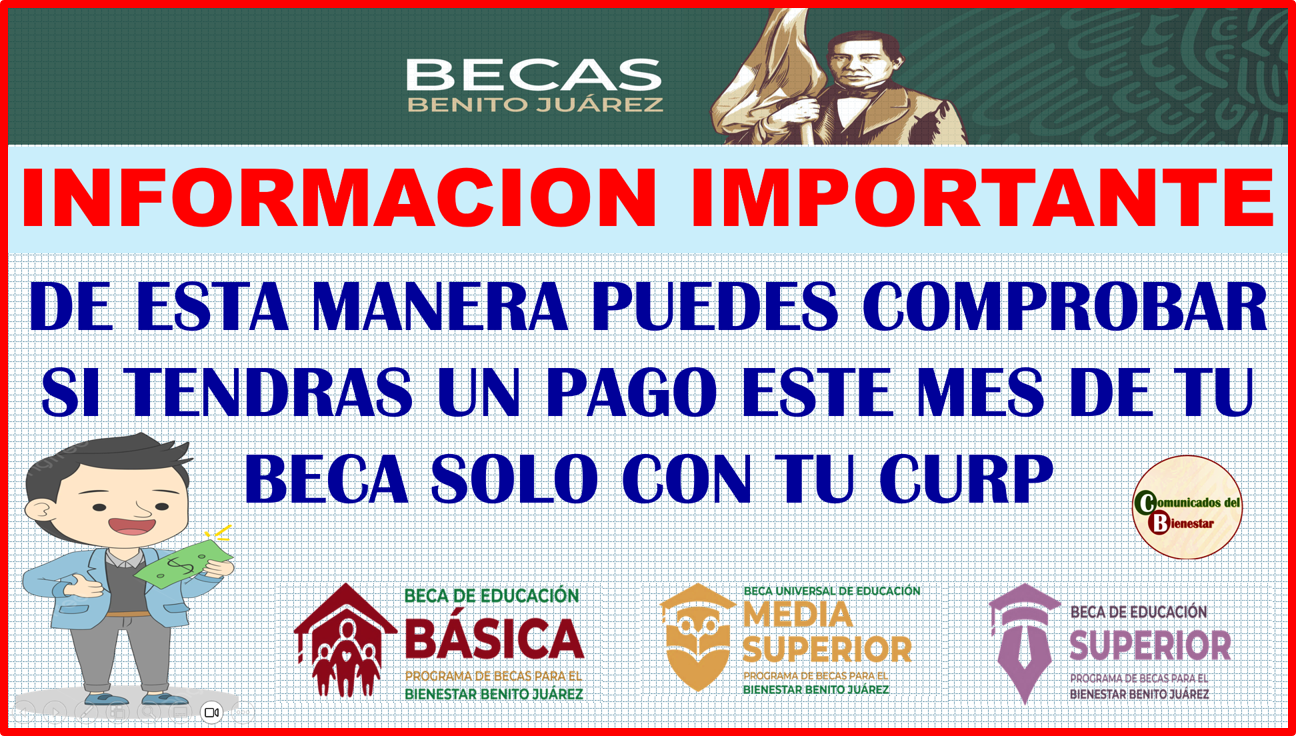 ATENCION JOVENES BENEFICIARIOS DE BECAS BENITO JUAREZ DE ESTS MANERA PUEDES CONFIRMAR SI TE VAN A DEPOSITAR ESTE PROXIMO MES CON TU CURP