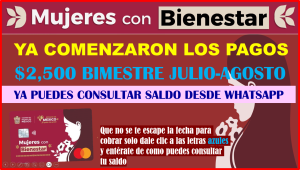 URGENTE AVISO MUJERES CON BIENESTAR YA EMPEZARON LOS PAGOS DE ESTE PROGRAMA