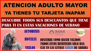 ATENCION ADULTO MAYOR, YA CUENTAS CON TU TARJETA INAPAM ENTONCES APROBECHA DE TODOS LOS BENEFICIOS QUE TE OFRECE PARA ESTAS VACACIONES DE VERANO