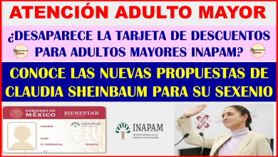 ATENCION ADULTO MAYOR ¿DESAPARECERA LA TARJETA DE DESCUENTOS PARA ADULTOS MAYORES DEL INAPAM? ESTA ES LA NUEVA PROPUESTA DE CLAUDIA SHEINBAUM