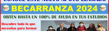 ATENCCION JOVENES ESTUDIANTES CONOZCAN ESTE APOYO LLAMADO BECARRANZA 2024 CON UN APOYO DE HASTA EL 100% PARA TU EDUCACIÓN