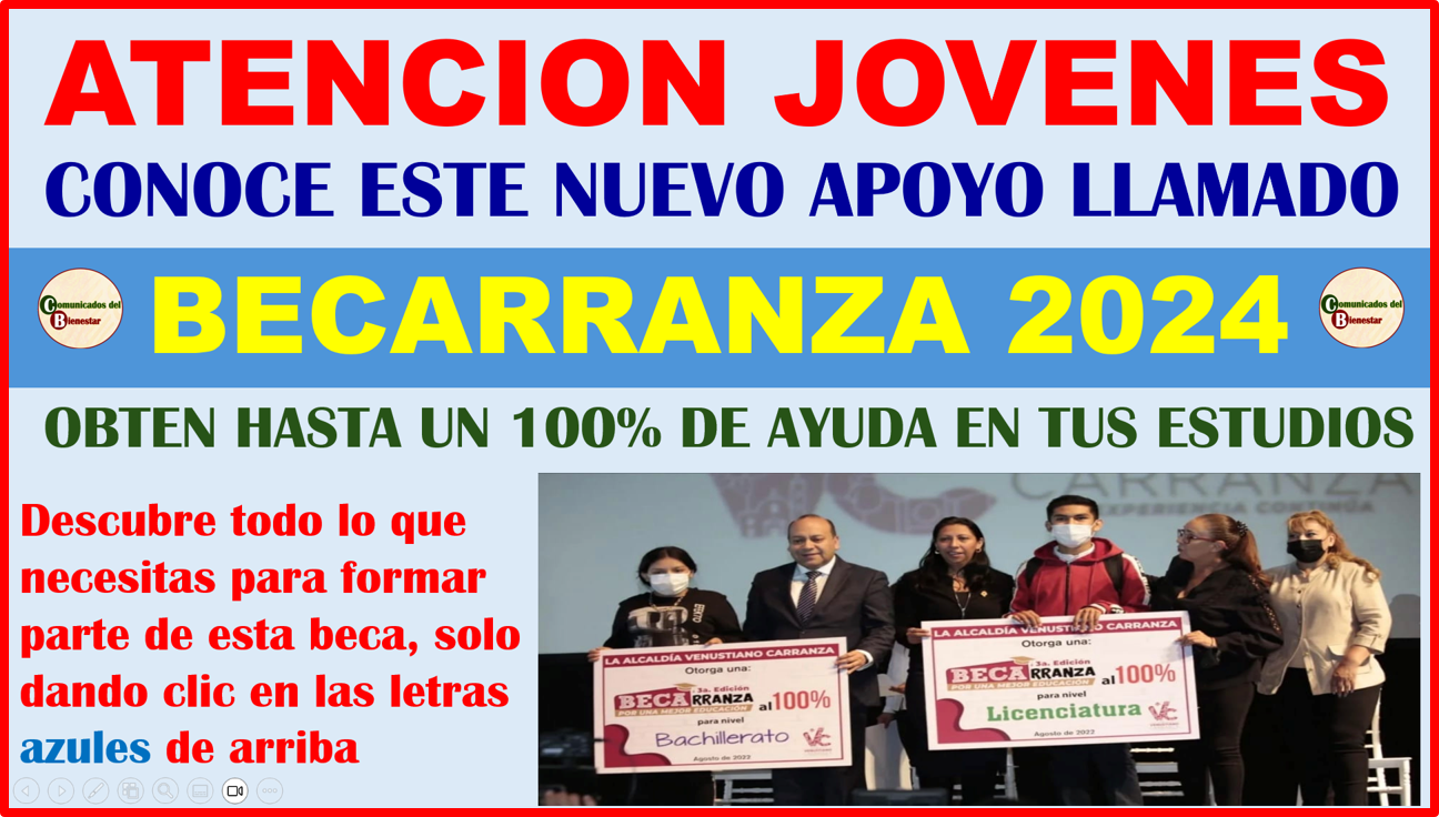 ATENCCION JOVENES ESTUDIANTES CONOZCAN ESTE APOYO LLAMADO BECARRANZA 2024 CON UN APOYO DE HASTA EL 100% PARA TU EDUCACIÓN