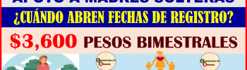 ¿CUANDO SE ABREN LOS REGISTROS PARA EL PROGRAMA DE MADRES SOLTERAS EDOMEX 2024? ENTERATE DE TODO PARAPODER OBTENER HASTA $3,600 PESOS