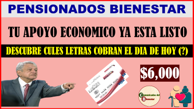 PENSIONES BIENESTAR ENTERATE DE QUIENES PODRAN COBRAR SU PAGO DE $6,000 PESOS EL DIA DE HOY