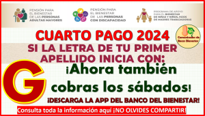 HOY SÁBADO TAMBIÉN COBRAS tu Pensión Bienestar 2024 Bimestre Julio-Agosto