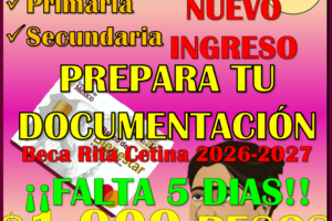 Cada vez falta menos, realiza tu registro: Beca Rita Cetina primaria y secundaria 2026-2027