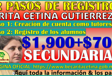 2 PASOS PARA EL REGISTRO: Beca Rita Cetina Gutierrez 2024-2025