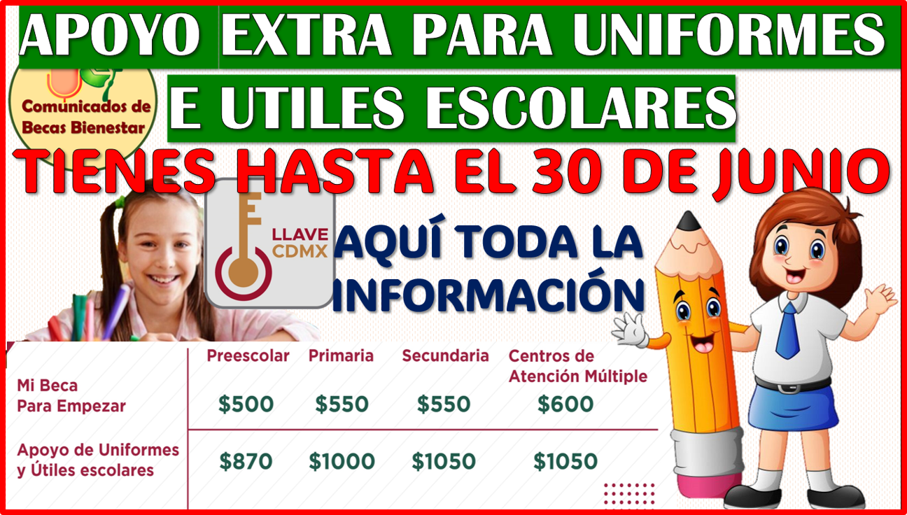 Tienes hasta el 30 de Junio para poder recibir un apoyo para Uniformes e Útiles escolares 2025-2026