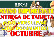 Oficialmente continua la ENTREGA DE TARJETAS de las Becas Benito Juárez en este mes de Octubre