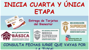 Atentos alumnos empezarán la cuarta etapa para la entrega de Tarjetas del Bienestar en el mes de OCTUBRE