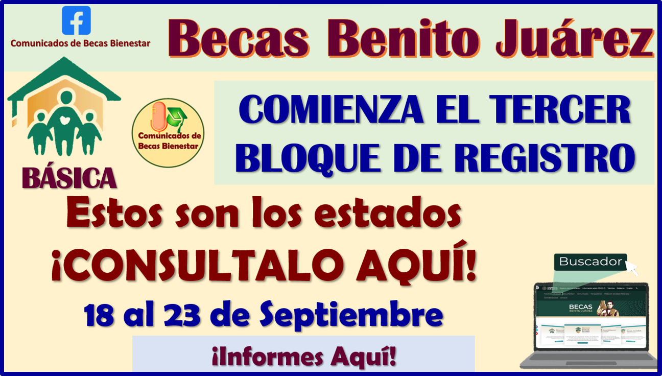 Comienza el TERCER BLOQUE de INCORPORACIÓN en las Becas Benito Juárez 2023-2024