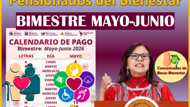 TERCER CALENDARIO OFICIAL DE LAS PENSIONES DEL BIENESTAR 2026, AQUI TE LO COMPARTIMOS