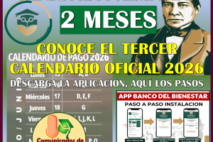 ESTA ES LA SEGUNDA SEMANA DE PAGOS DE LA BECA BENITO JUÁREZ DE EDUCACIÓN MEDIA SUPERIOR 2026