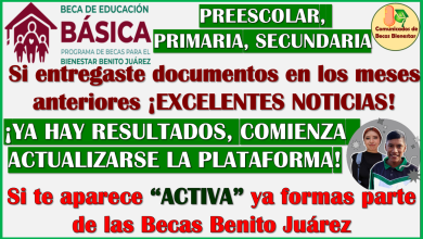 Si entregaste DOCUMENTOS en Julio, consulta tus RESULTADOS: Becas Benito Juárez 2024