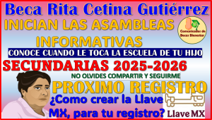 Ya iniciaron las asambleas informativas: Incorporación de la Beca Rita Cetina Gutierrez 2025-2026
