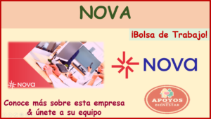 Conoce a “Nova” y forma parte del equipo ¡Postúlate Ya!