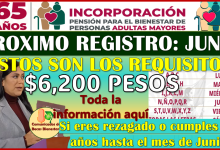 Pensión Bienestar del Adulto Mayor ¡PROXIMO REGISTRO! esto es lo que necesitas para INCORPORARTE