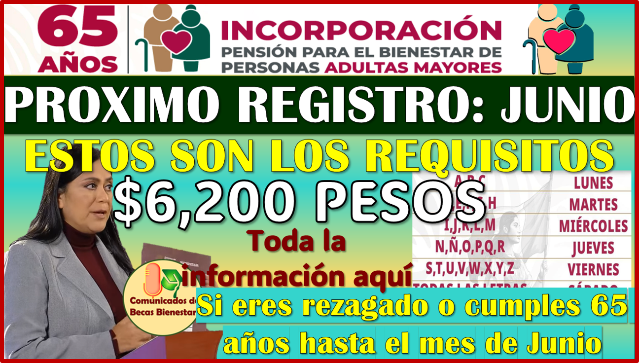 Pensión Bienestar del Adulto Mayor ¡PROXIMO REGISTRO! esto es lo que necesitas para INCORPORARTE