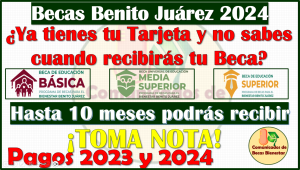 ¿Ya tienes tu Tarjeta del Bienestar y no sabes cuando recibirás tu Beca Benito Juárez? toma nota de esta información