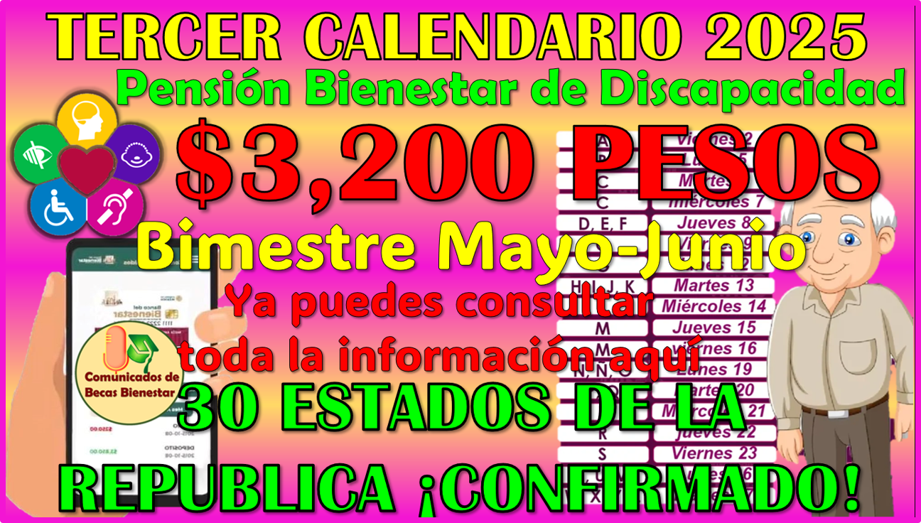 Tercer Calendario 2025 de la Pensión Bienestar de Discapacidad bimestre Mayo-Junio
