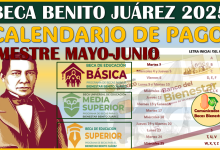 Calendario de Pagos de las Becas Benito Juárez 2025, tercera emisión Mayo-Junio, aqui más detalles