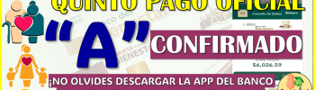 Primera semana de Septiembre ¡QUINTO PAGO OFICIAL! de las Pensiones del Bienestar, aquí toda la información