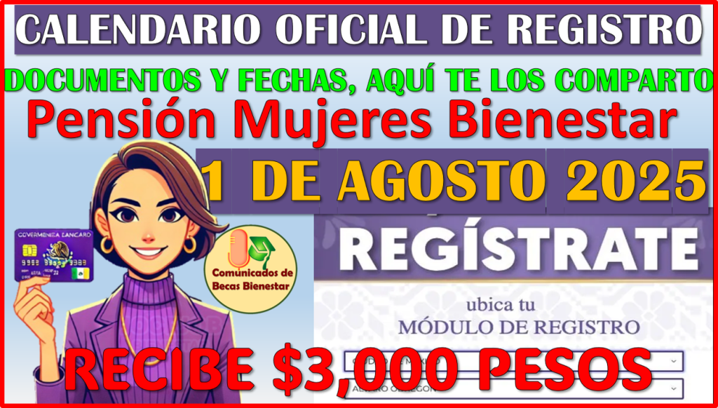 ≫ Ya es oficial el REGISTRO para la Pensión Mujeres Bienestar en Agosto ...