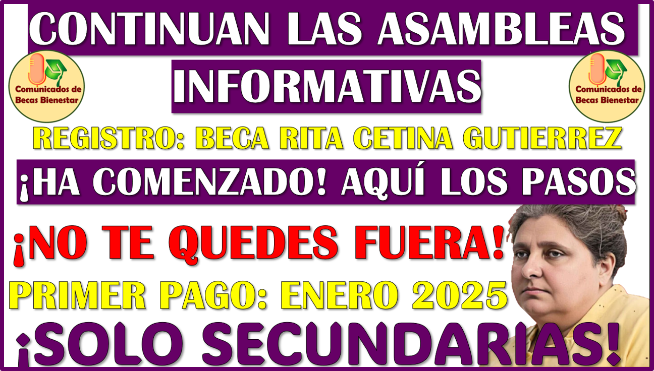 Continúan las asambleas informativas para el registro de la Beca Rita Cetina Gutierrez, consulta la fecha de tu escuela