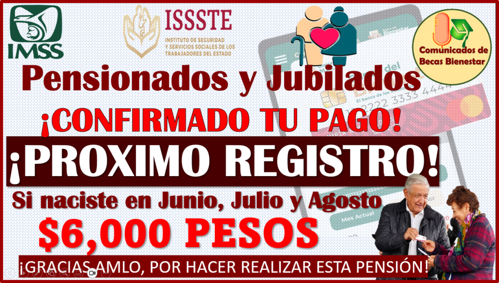 ≫ Confirmado las 3 FECHAS de Pagos para Pensionados y Jubilados (IMSS