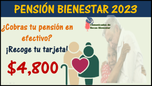 Entrega de Tarjetas del Bienestar para los Pensionados que cobran en efectivo