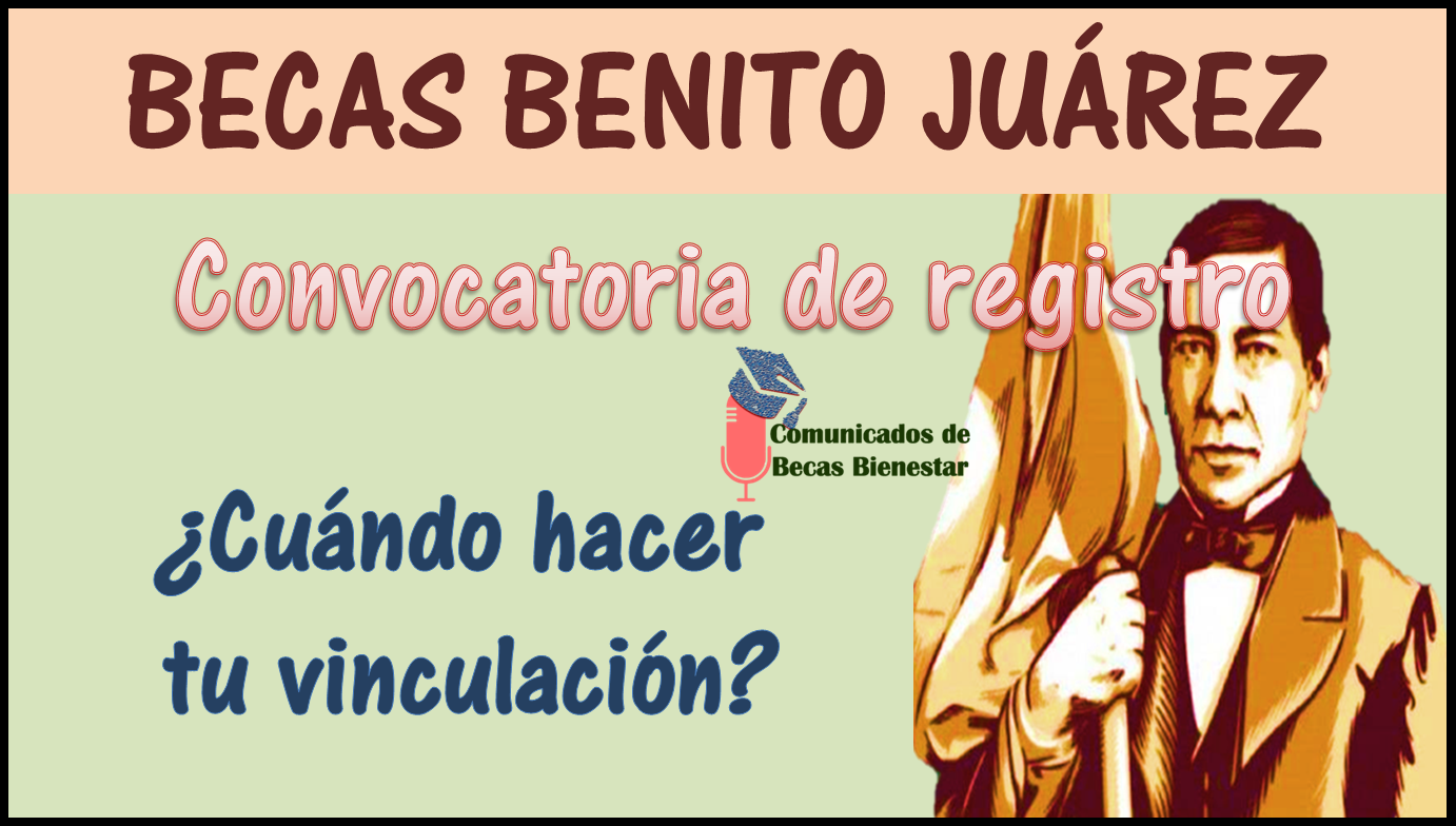 ¡ATENCIÓN! Convocatoria para las Becas Benito Juárez, ¿Cuándo será publicada la convocatoria de NUEVO INGRESO?