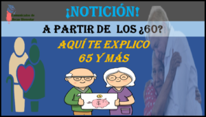 ¿ Ya cuentas con los 60 años ya cumplidos y quieres formar parte del Programa Pensión Bienestar?, esta información es para ti.