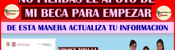 ATENCION PADRES DE FAMILIA NO PIERDAS LA OPORTUNIDAD DE SEGUIR COBRANDO EL APOYO DE MI BECA PARA EMPEZAR ENTERATE DE COMO ACTUALIZAR TUS DATOS PASO A PASO