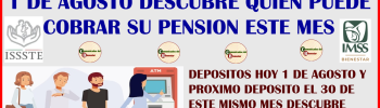 ATENCION PENSIONADOS DESCUBRE QUIENES RECIBIRAN EL APOYO DE SU PENSIÓN ESTE MES DE AGOSTO