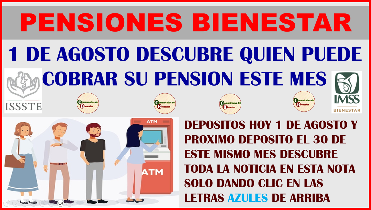 ATENCION PENSIONADOS DESCUBRE QUIENES RECIBIRAN EL APOYO DE SU PENSIÓN ESTE MES DE AGOSTO