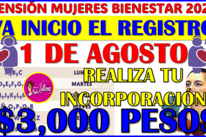 ¡HOY EL GRAN DIA! inicia el registro de la Pensión Mujeres Bienestar de 60 años 2025