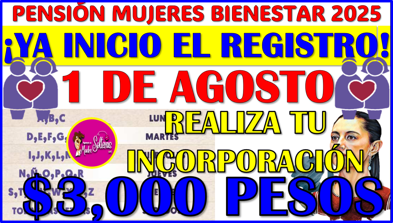 ¡HOY EL GRAN DIA! inicia el registro de la Pensión Mujeres Bienestar de 60 años 2025