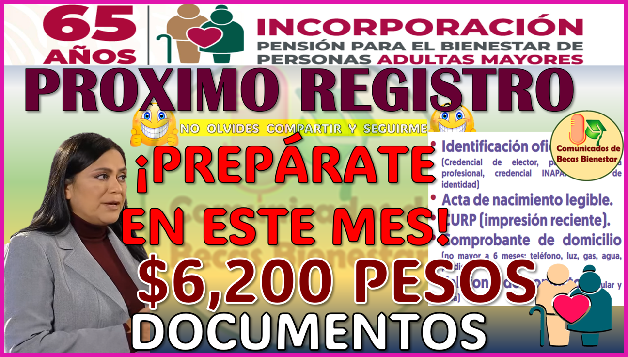 ¿Cuando es el proximo registro de la Pensión Bienestar del Adulto Mayor 2025? conocelo aquí