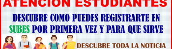 IMPORTANTE INFORMACIÓN PARA TODOS LOS QUE DESEEN UNA BECA BENITO JUAREZ ¿COMO REGISTRARTE EN SUBES POR PRIMERA VEZ Y PARA QUE FUNCIONA?