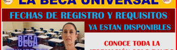 BUENAS NOTICIAS DESCUBRE COMO Y CUANDO INSCRIBIRTE AL NUEVO APOYO DE LA BECA UNIVERSAL DE CLAUDIA SHEINBAUM 2024