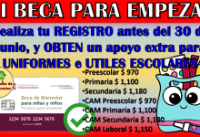 Si deseas obtener un apoyo extra para UNIFORMES e UTILES ESCOLARES solicita Mi Beca para Empezar 2025