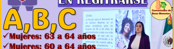 Primeras letras en registrarse en la Nueva Pensión Mujeres Bienestar de 60 a 64 años, aquí más detalles