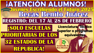 ¡ATENCIÓN ALUMNOS! fecha para Incorporarte en la Beca Benito Juárez Jóvenes Escribiendo el Futuro 2025