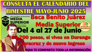 Ya puedes conocer el Tercer Calendario Oficial de la Beca Benito Juárez Media Superior 2025