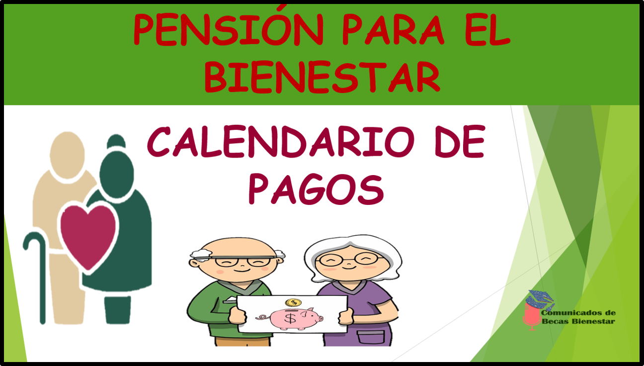 Pensión del Bienestar: Calendario de Pagos Faltantes 2023 los beneficiarios QUE COBRARAN
