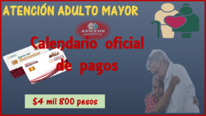 Consulta tu Calendario de pagos Adulto Mayor, ¡así quedó!