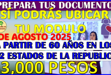 ¡PREPARA TUS DOCUMENTOS! para el registro 1 de Agosto: Pensión Mujeres Bienestar